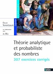 Théorie analytique et probabiliste des nombres
