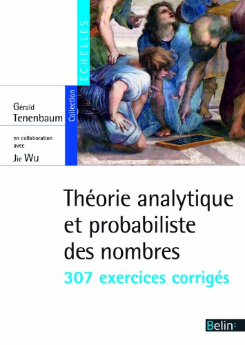 Théorie analytique et probabiliste des nombres