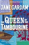 Front cover for the book The Queen of the Tambourine by Jane Gardam