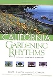 California Gardening Rhythms by Bruce Asakawa