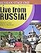 Live from Russia!: 2 (The Russian-American Collaborative Series: Russian Stage One)