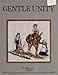 Gentle Unity (Stoney Creek Collection, Book 21) by 