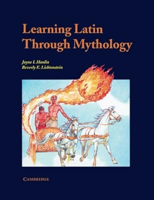 Learning Latin through Mythology (Cambridge Latin Texts)