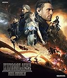 KINGSGLAIVE FINAL FANTASY XV [Blu-ray]