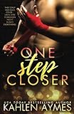 One Step Closer: A Stepbrother Stand Alone Romance