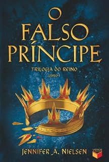 Livro O falso príncipe - Trilogia do reino - vol. 1