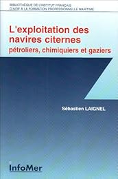 L' exploitation des navires citernes