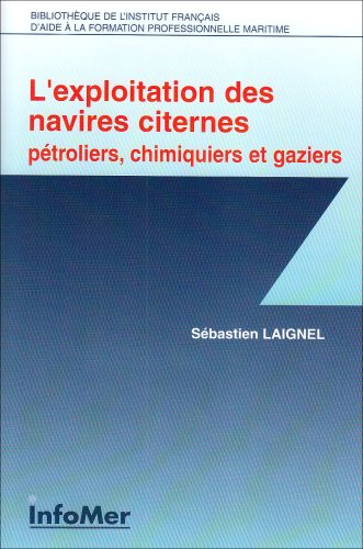 L' exploitation des navires citernes