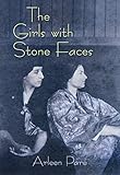 The Girls with Stone Faces by 
