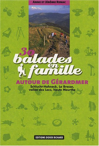 30 balades en famille autour de Gérardmer