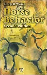 Amazon Com Horse Behavior Second Edition Noyes Series
