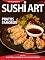 Livro Sushi Art Ed. 54; PRATOS FAMOSOS