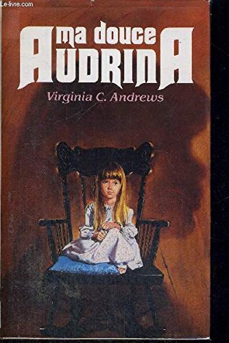 My Sweet Audrina: V. C. Andrews: 9782724237443: Amazon.com: Books