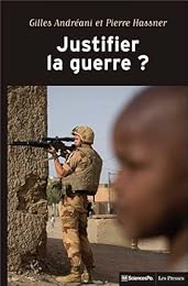 Justifier la guerre ?