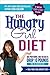 The Hungry Girl Diet: Big Portions. Big Results. Drop 10 Pounds in 4 Weeks by Lisa Lillien