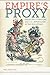 Empire's Proxy: American Literature and U.S. Imperialism in the Philippines (American Literatures In by Meg Wesling