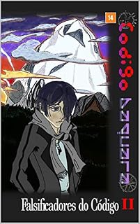 Livro Código Baquara: Falsificadores do código Parte 2