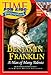 Time For Kids: Benjamin Franklin: A Man of Many Talents (Time For Kids Biographies)