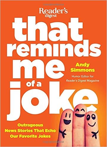 Amazon Com That Reminds Me Of A Joke Outrageous News Stories That Echo Our Favorite Jokes 9781621452171 Simmons Andy Books