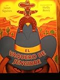 Paperback El Vaquero De Jengibre Book