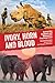 Ivory, Horn and Blood: Behind the Elephant and Rhinoceros Poaching Crisis
