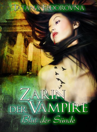 Amazon Com Zarin Der Vampire Blut Der Sunde Der Zar Und Selbst