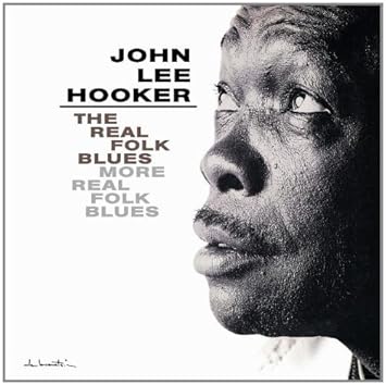 Real Folk Blues & More Real Fo