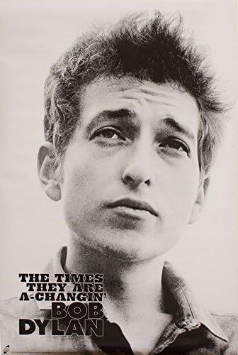 Bob Dylan The Times They Are A Changin' Poster - 24" x 36"