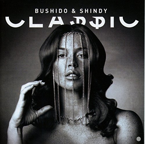 Bushido - Cla$$ic By Bushido Vs. Shindy - Zortam Music