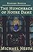 History Novels: The Hunchback of Notre Dame: History, Novels, Classics, Romance, Architecture (Annotated and Illustrated)