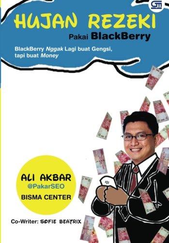 Hujan Rezeki Pakai BlackBerry (Indonesian Edition)
