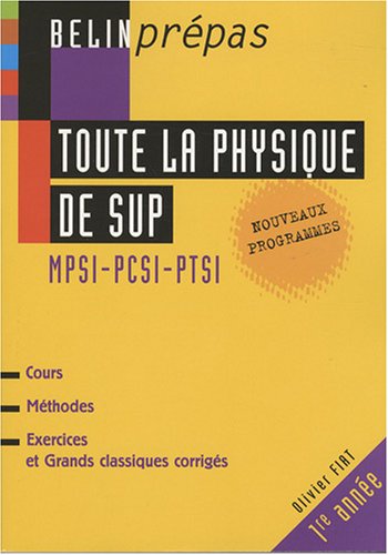 Toute La Physique De Sup Mpsi Pcsi Ptsi Pdf De Olivier Fiat Telecharger Bacertapu