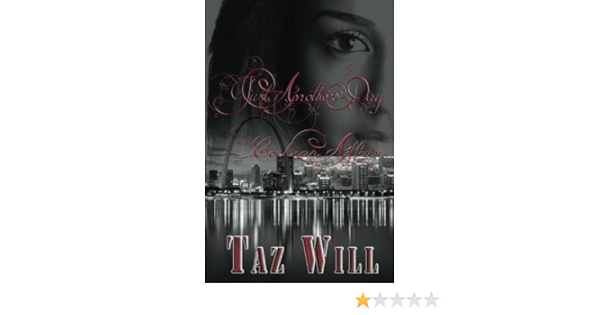 Just Another Day Cochran Affair Will Taz 9781939764065 Amazon Com Books