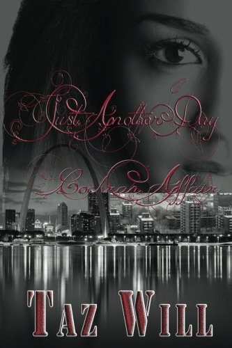 Just Another Day Cochran Affair Will Taz 9781939764065 Amazon Com Books