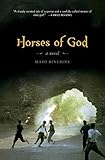 Front cover for the book Horses of God: A Novel by Mahi Binebine