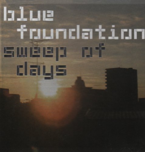 Blue Foundation - 02.17 AM Lyrics - Zortam Music