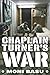 Chaplain Turner's War by Moni Basu