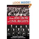 From Jim Crow to Civil Rights: The Supreme Court and the Struggle for Racial Equality