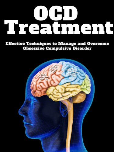OCD Treatment: Effective Techniques to Manage and Overcome Obsessive Compulsive Disorder