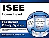 ISEE Lower Level Flashcard Study System: ISEE Test Practice Questions & Review for the Independent School Entrance Exam