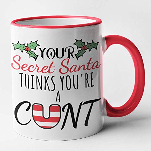 Rude Secret Santa Christmas Mug - Your Secret Santa Thinks Your A Cunt (red)