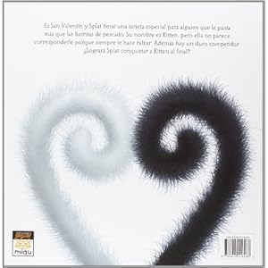 El amor de splat / Love, Splat (Miau (Album Infantil Ilustrado)) (Spanish Edition)