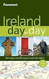 Front cover for the book Frommer's Day by Day: Ireland by Christi Daugherty