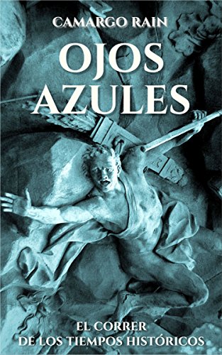 Ojos azules de Camargo Rain