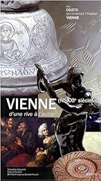 Vienne, IVe-XXIe siècles