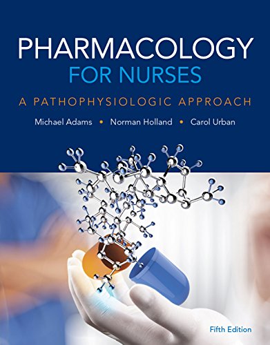 Download Pharmacology for Nurses: A Pathophysiologic Approach Download Pharmacology for Nurses: A Pathophysiologic Approach