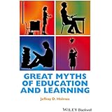 Great Myths of Education and Learning (Great Myths of Psychology)