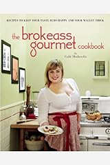 The BrokeAss Gourmet Cookbook Paperback