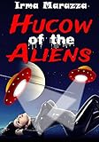 Hucow of the Aliens