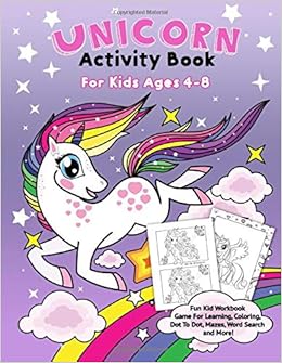 Amazon Com Unicorn Activity Book For Kids Ages 4 8 Fun Kid